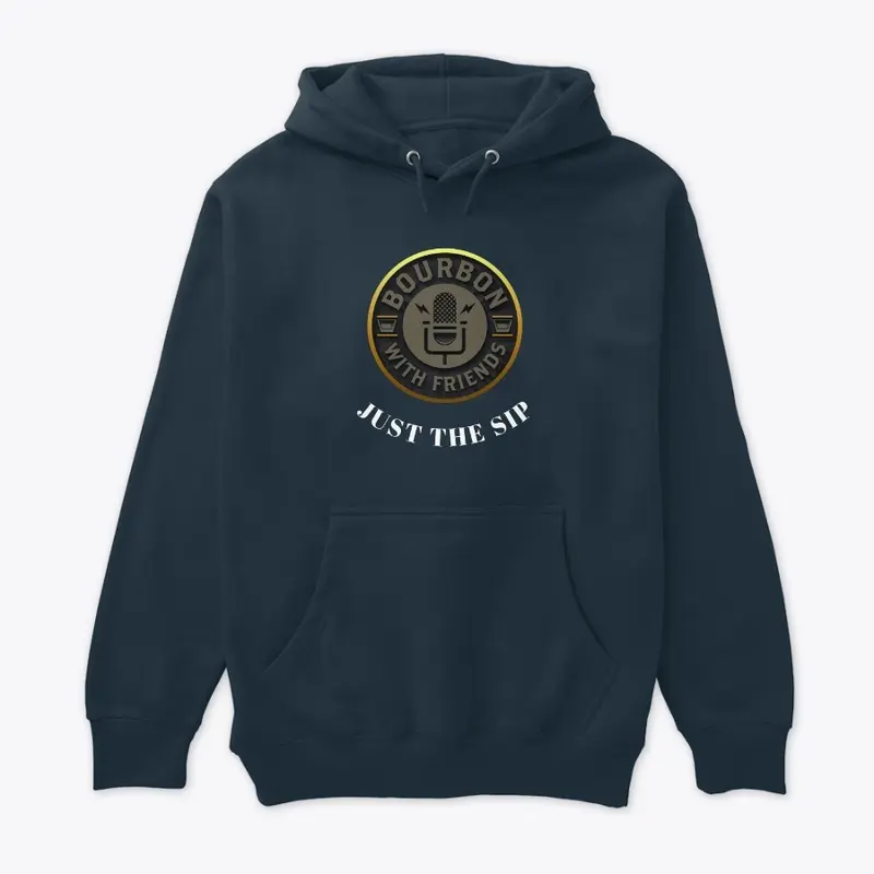 Just The Sip Hoodie